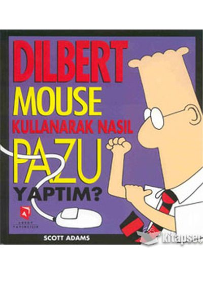 Dilbert: Mouse Kullanarak Nasıl Pazu Yaptım? kapağı